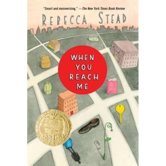 When You Reach Me - Rebecca Stead