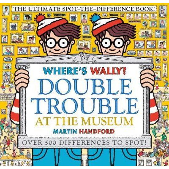Where's Wally? Double Trouble at the Museum