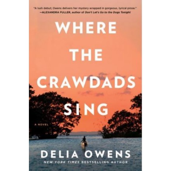 Where the Crawdads Sing - Delia Owens : Tiktok made me buy it!