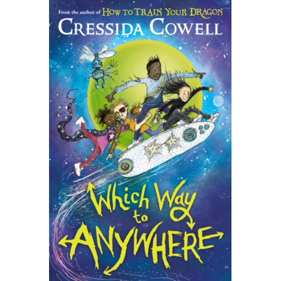 Which Way to Anywhere - Cressida Cowell