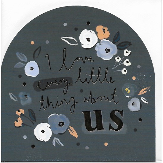 Whistlefish Card - I Love Every Little Thing About US
