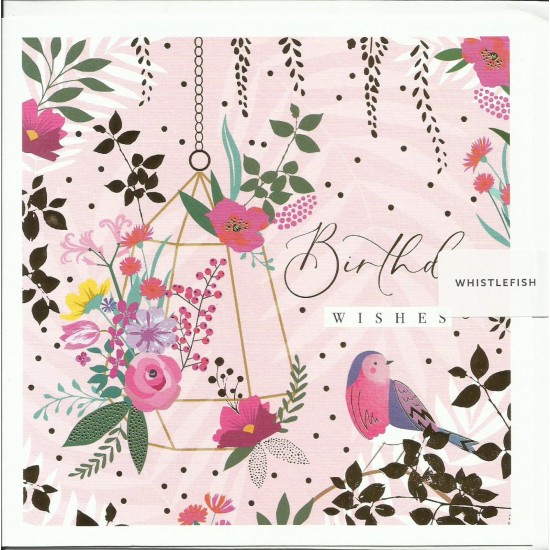 Whistlefish Card - Floral Birthday Wishes Card (DELIVERY TO EU ONLY)