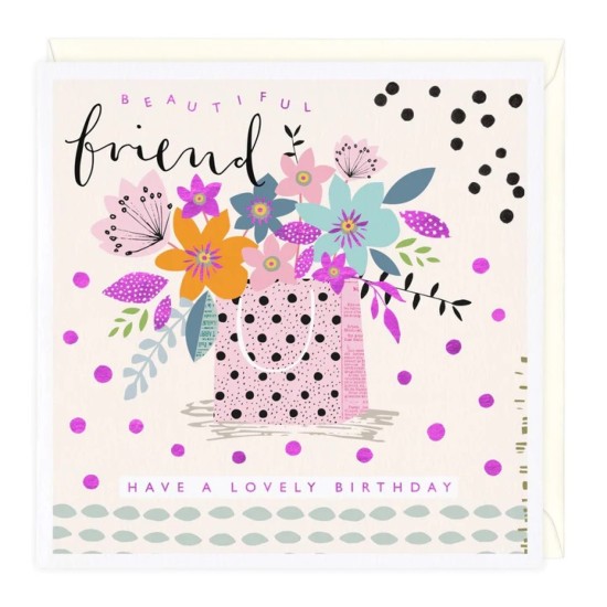 Whistlefish Card - Flower Bag Beautiful Friend Birthday Card (DELIVERY TO EU ONLY)