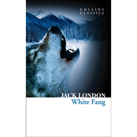 White Fang - Jack London