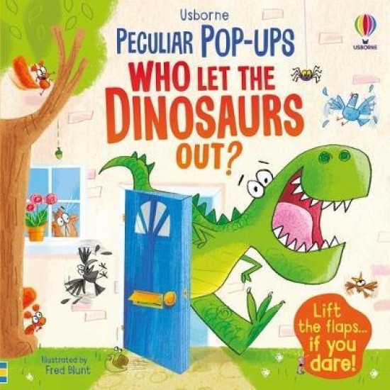 Who Let The Dinosaurs Out? (Usborne Pop Up Books)