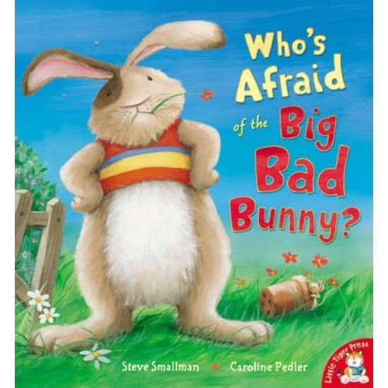 Who's Afraid of the Big Bad Bunny?