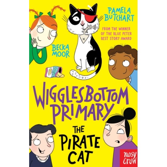 Wigglesbottom Primary: The Pirate Cat - Pamela Butchart