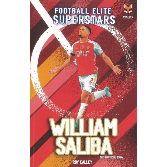 William Saliba : Football Elite Superstars
