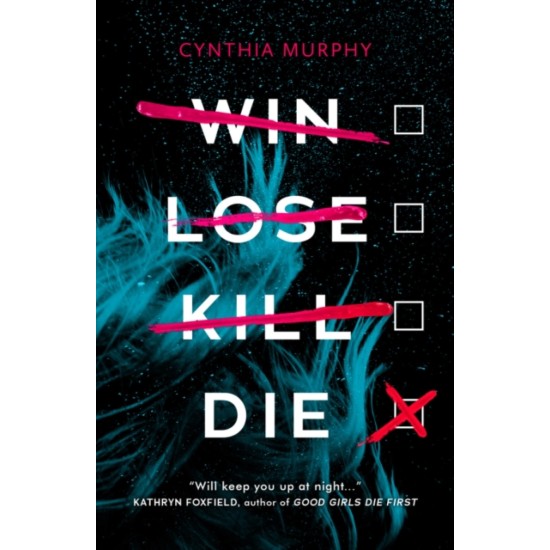 Win Lose Kill Die - Cynthia Murphy : Tiktok made me buy it!