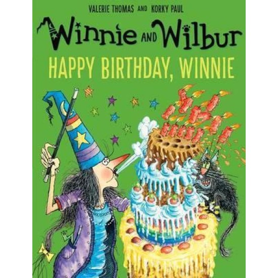 Winnie and Wilbur: Happy Birthday, Winnie (Winnie the Witch) - Valerie Thomas ,