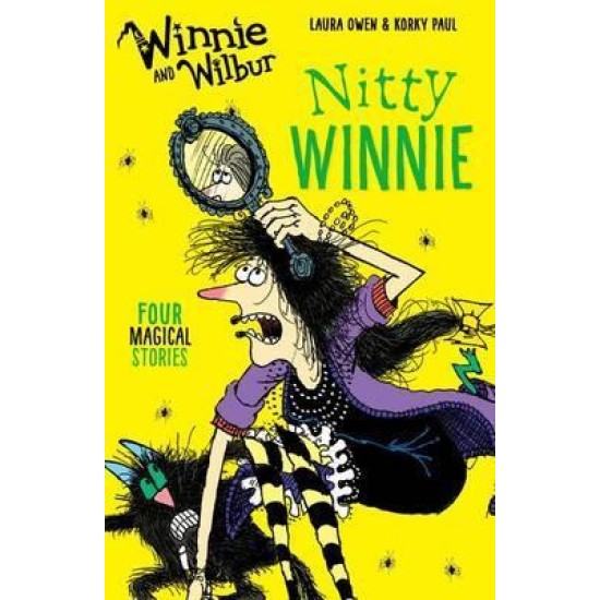 Winnie and Wilbur: Nitty Winnie - Laura Owen and Korky Paul