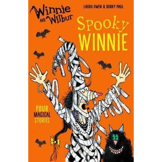Winnie and Wilbur: Spooky Winnie - Laura Owen and Korky Paul