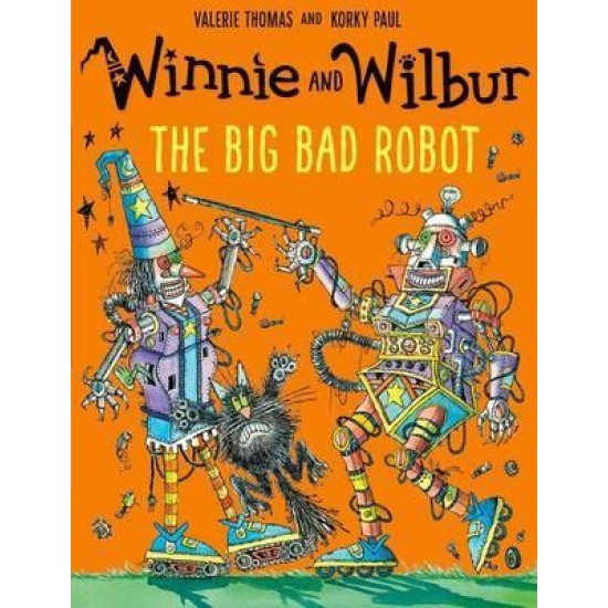 Winnie and Wilbur: The Big Bad Robot (Winnie the Witch) - Valerie Thomas ,