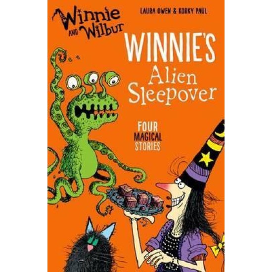 Winnie and Wilbur: Winnie's Alien Sleepover - Laura Owen and Korky Paul