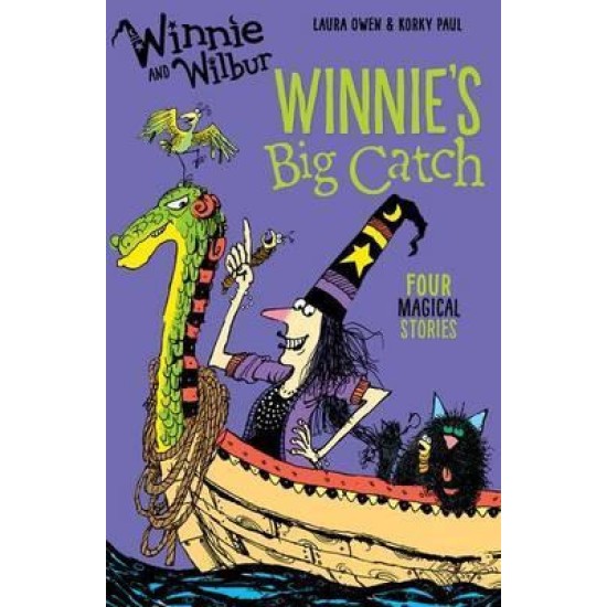Winnie and Wilbur: Winnie's Big Catch - Laura Owen and Korky Paul