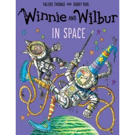 Winnie and Wilbur in Space (Winnie the Witch) - Valerie Thomas ,