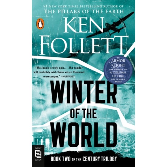 Winter of the World - Ken Follett