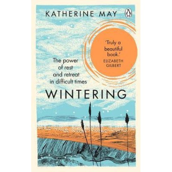 Wintering - Katherine May
