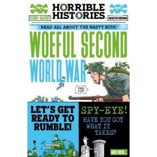 Woeful Second World War (Horrible Histories) - Terry Deary