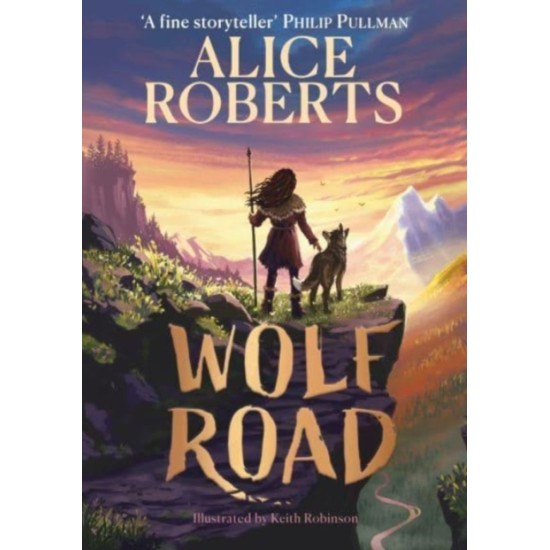 Wolf Road - Alice Roberts