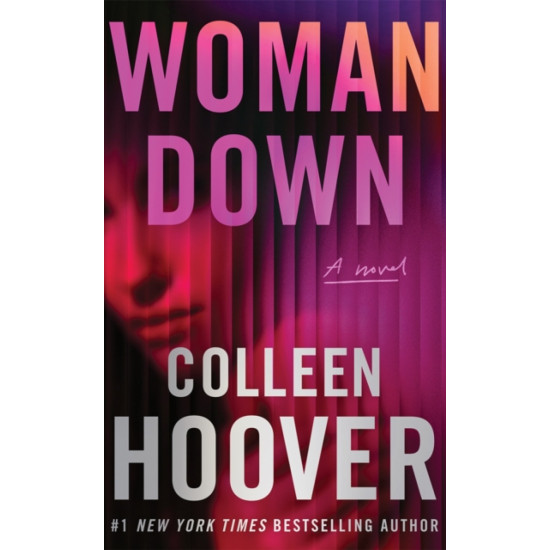 Woman Down - Colleen Hoover : Tiktok made me buy it!