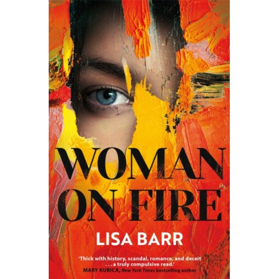Woman on Fire : The New York Times bestseller - Lisa Barr