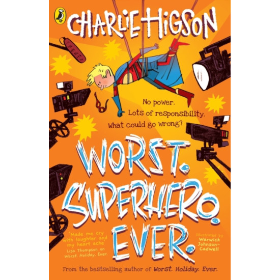 Worst Superhero Ever - Charlie Higson