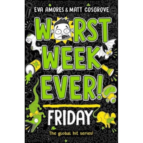 Worst Week Ever! Friday - Eva Amores and Matt Cosgrove