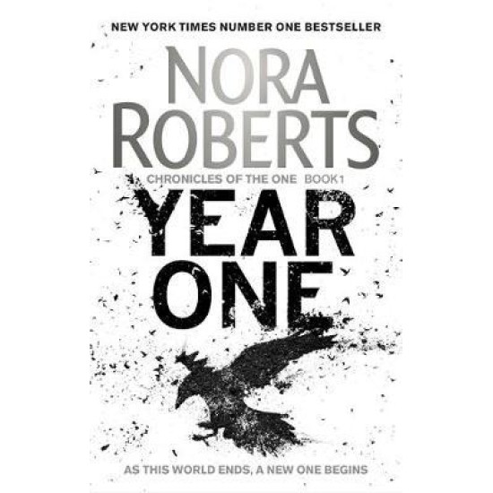 Year One (Chronicles of The One Bk1) - Nora Roberts