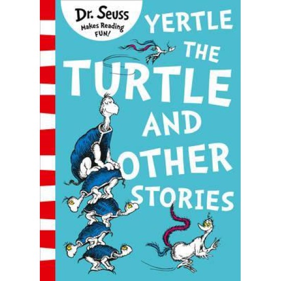 Yertle The Turtle and Other Stories (Red Spine) - Dr Seuss