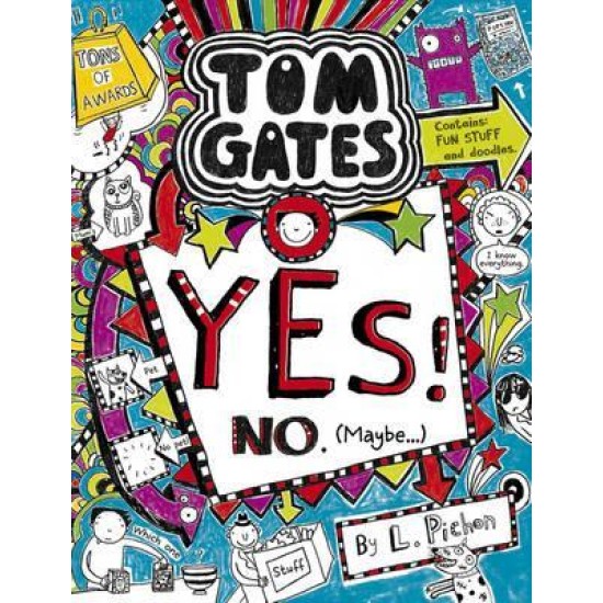 Yes! No (Maybe,,,) - Tom Gates - Liz Pichon