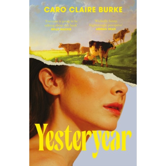 Yesteryear - Caro Claire Burke