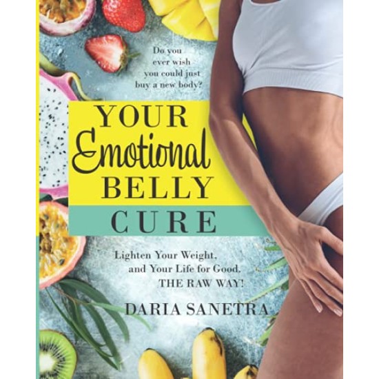 Your Emotional Belly Cure - Daria Sanetra (Delivery to EU only)
