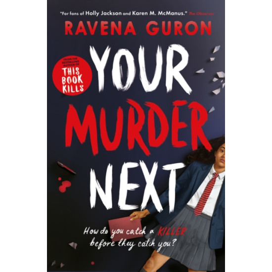 Your Murder Next - Ravena Guron