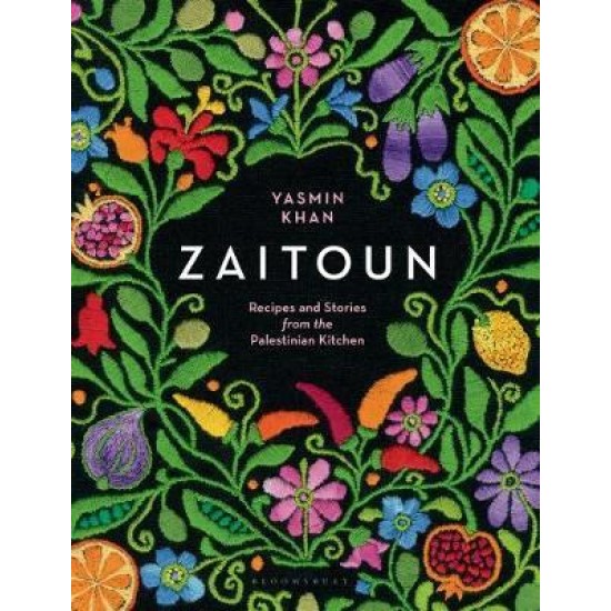 Zaitoun : Recipes and Stories from the Palestinian Kitchen