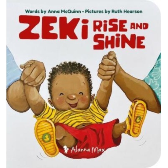 Zeki Rise and Shine - Anna McQuinn