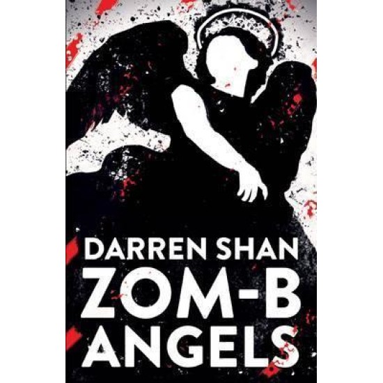 ZOM-B Angels - Darren Shan 