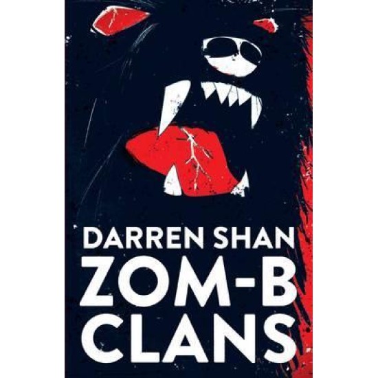 ZOM-B Clans - Darren Shan 