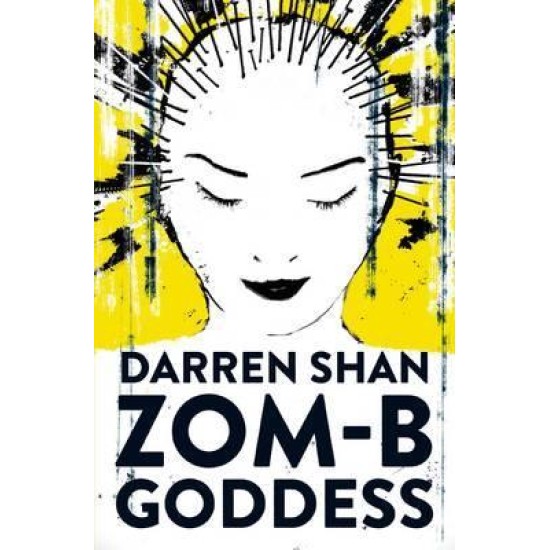 ZOM-B Goddess - Darren Shan 