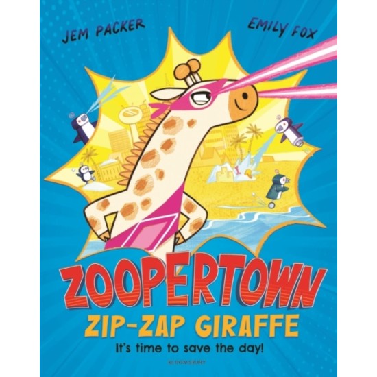 Zoopertown : Zip-Zap Giraffe - Jem Packer